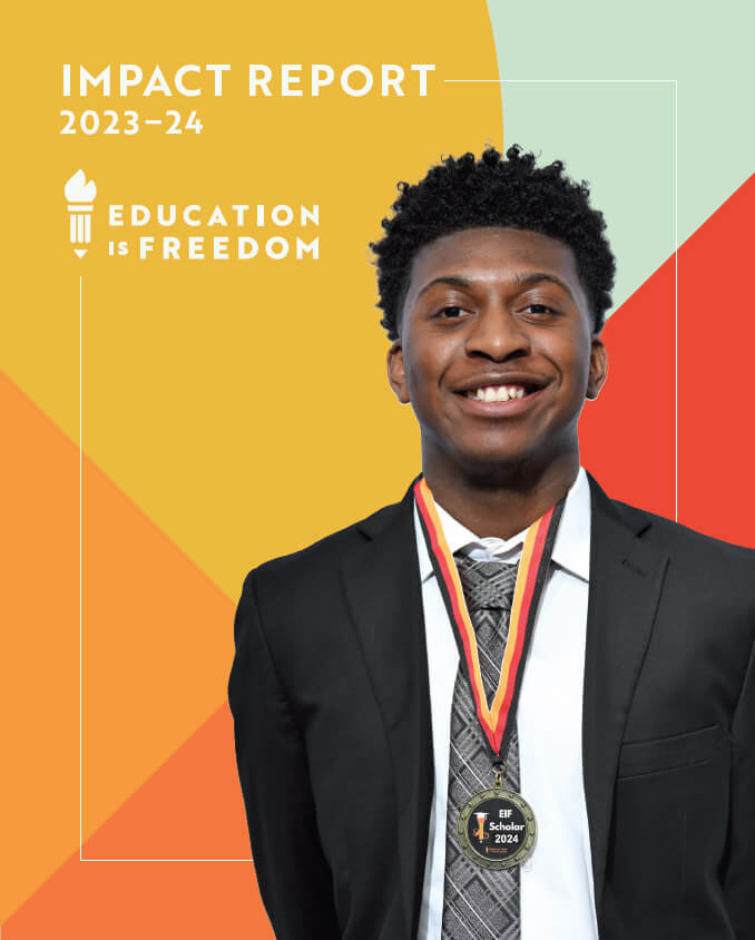 2023-2024 Education is Freedom Impact Report