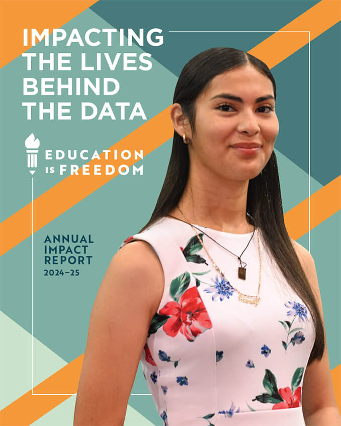 2024-2025 Education is Freedom Impact Report